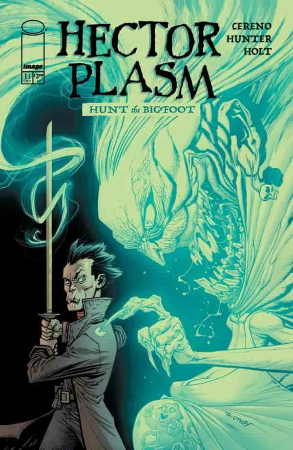 HECTOR PLASM HUNT THE BIGFOOT #1 (OF 3) 1:50 RYAN OTTLEY GREEN ECTO FOIL VAR