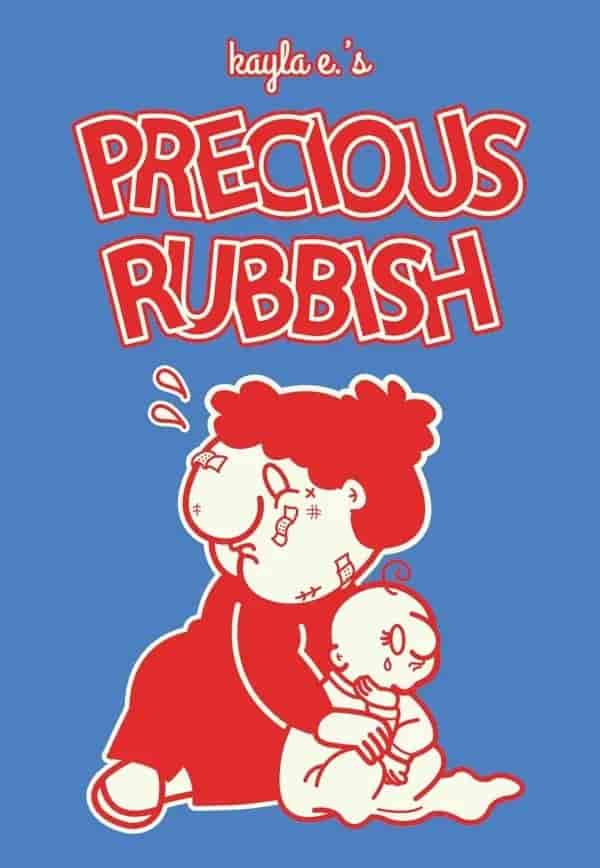 PRECIOUS RUBBISH