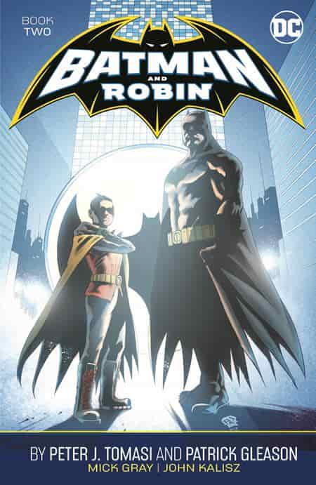 Batman and Robin by Peter J. Tomasi and Patrick Gleason TP #2 - 1024DC256