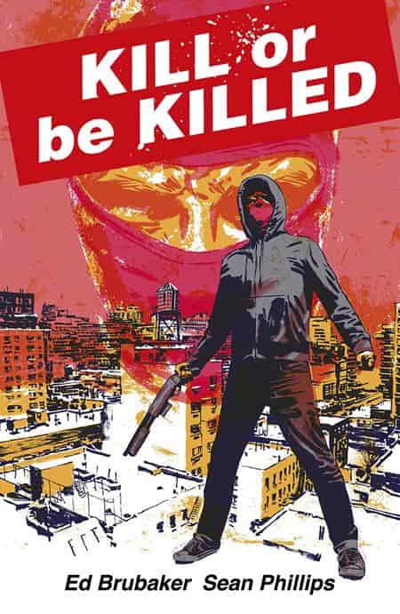 Kill Or Be Killed Compendium TP Vol. 1 - 1124IM268