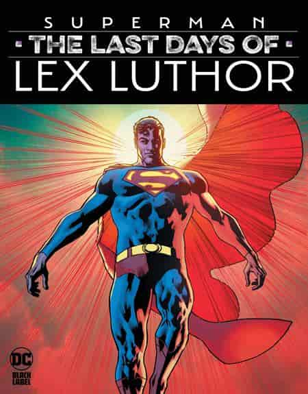 Superman The Last Days of Lex Luthor #1 - 1224DC178