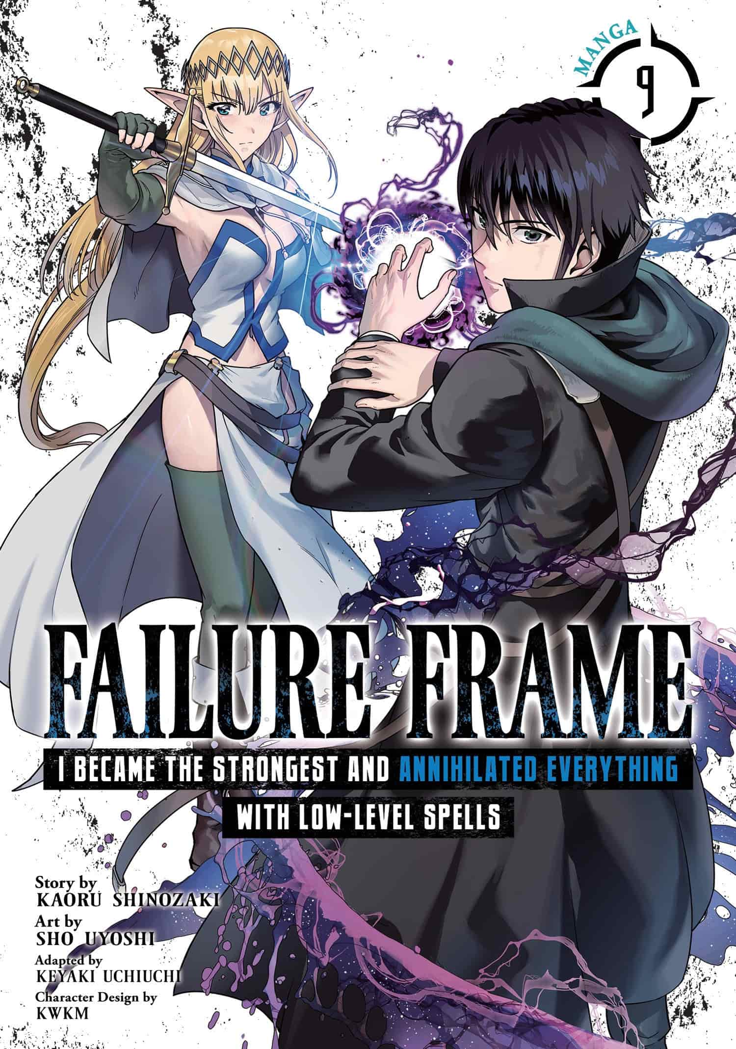 Failure Frame: I Became the Strongest and Annihilated Everything With Low-Level Spells (Manga) #9 - 9798891606326