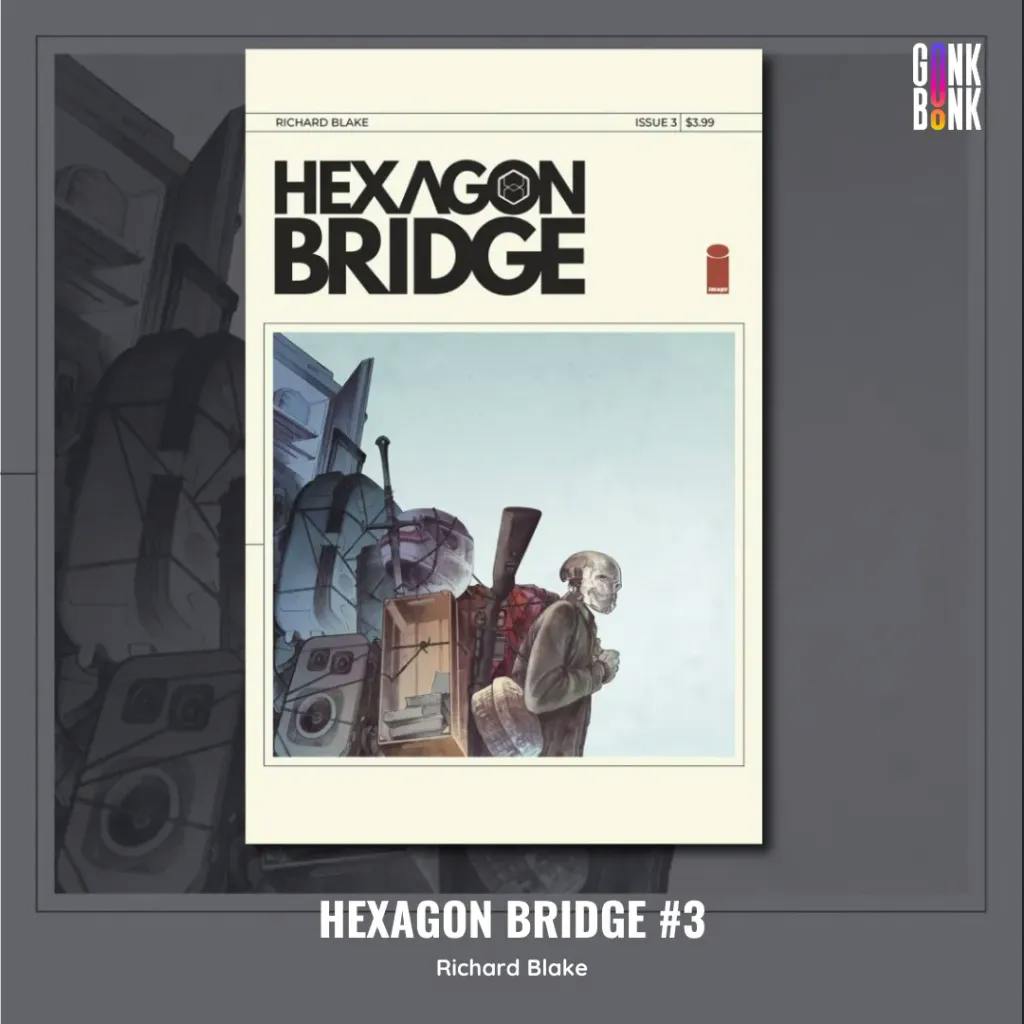 Hexagon Bridge #3 Cover