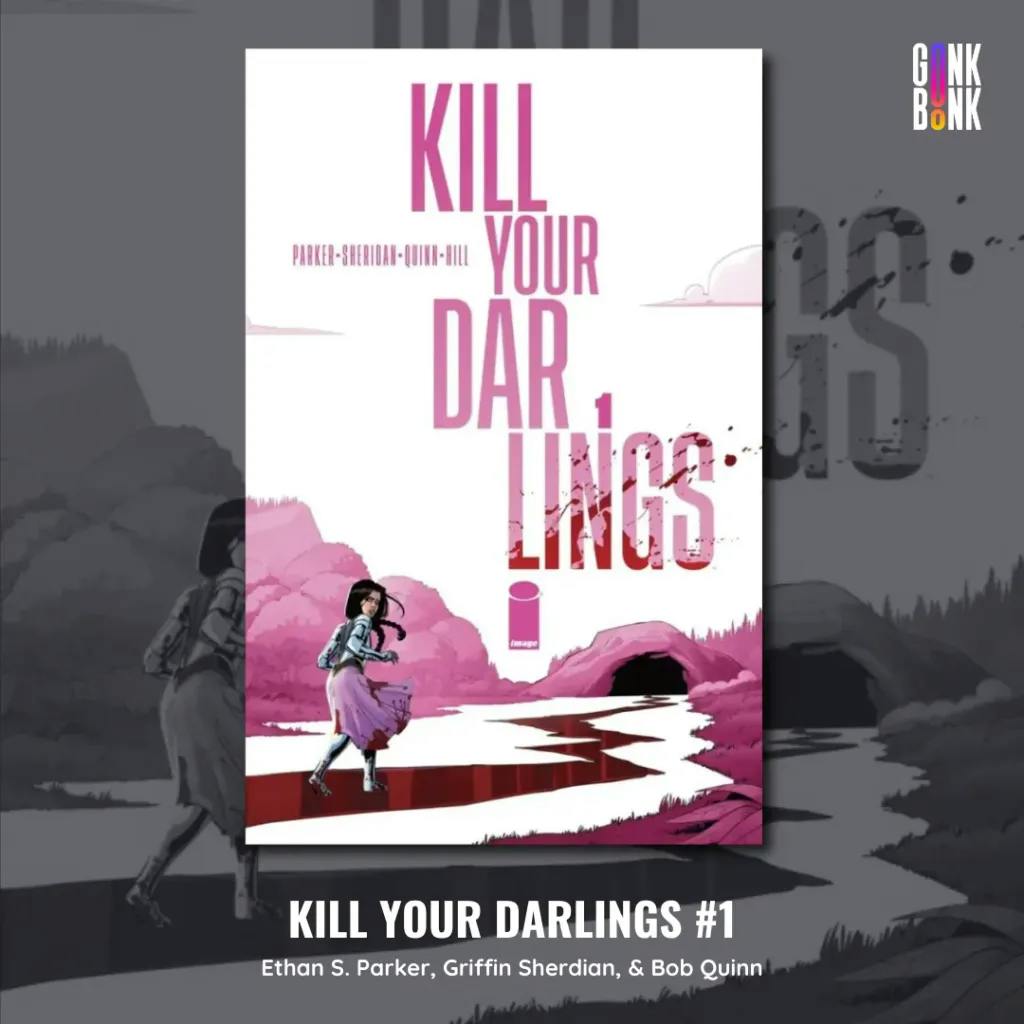 Kill Your Darlings #1 Cover