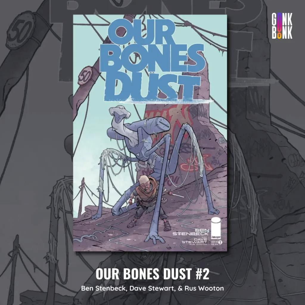Our Bones Dust 2 comic cover