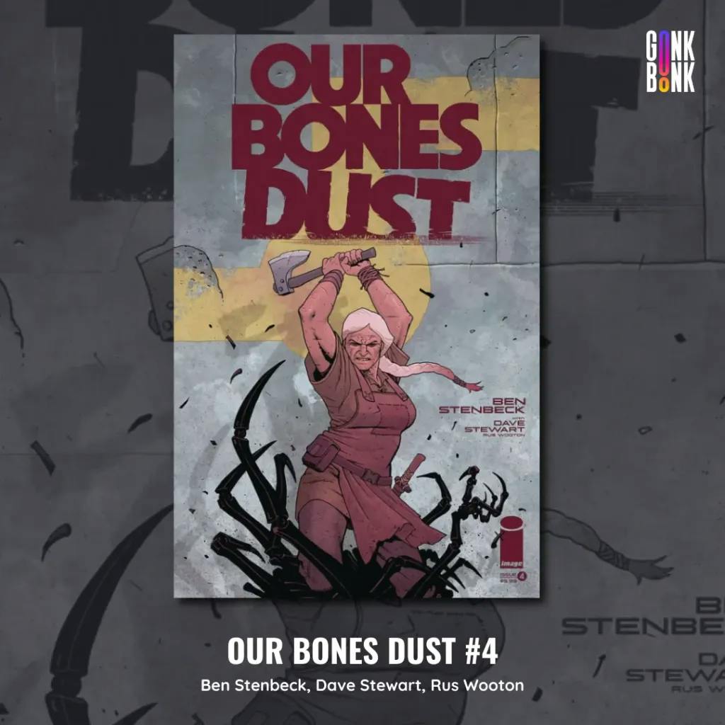 Our Bones Dust 4 comic cover
