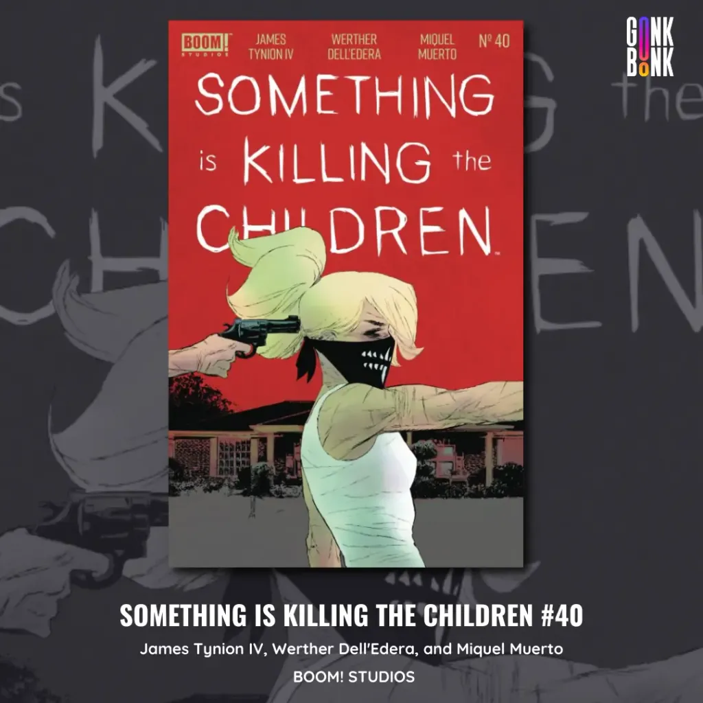 Something is Killing the Children 40