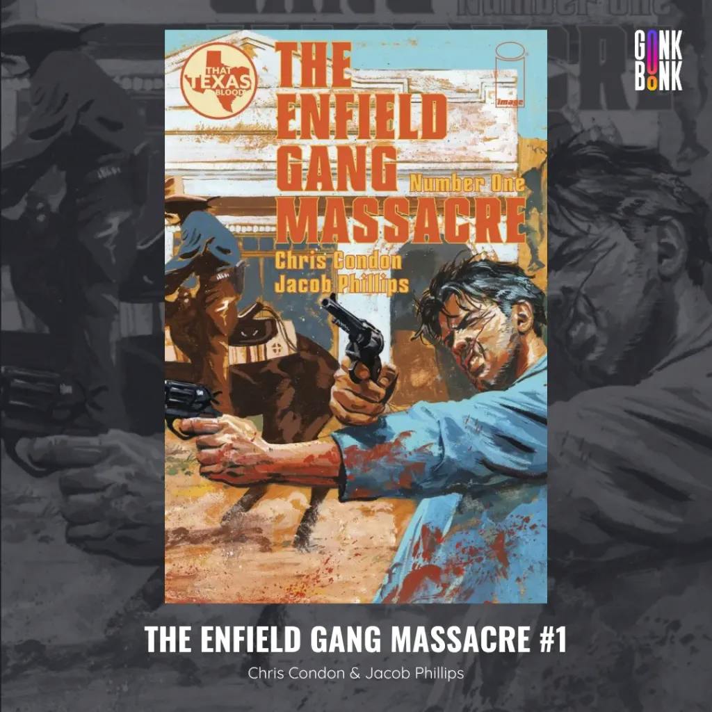 The Enfield Gang Massacre #1 Cover