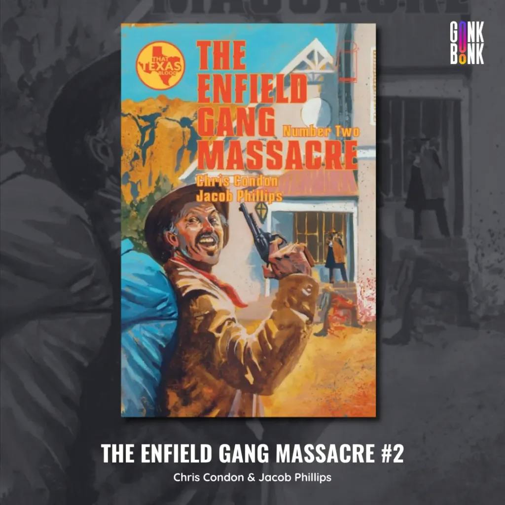 The Enfield Gang Massacre #2 Cover
