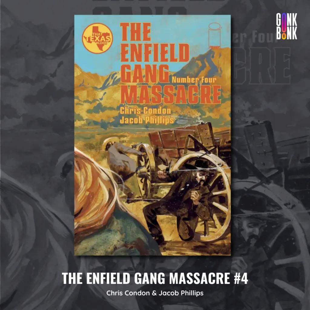 The Enfield Gang Massacre #4 Cover