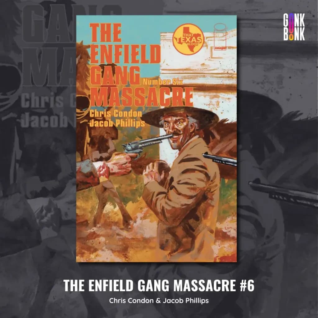 The Enfield Gang Massacre 6 comic cover