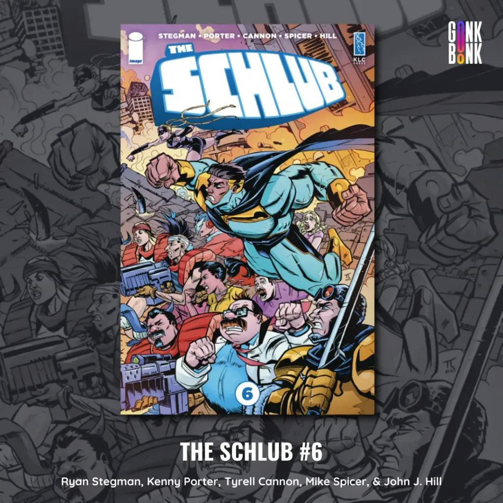 The Schlub 6 comic cover
