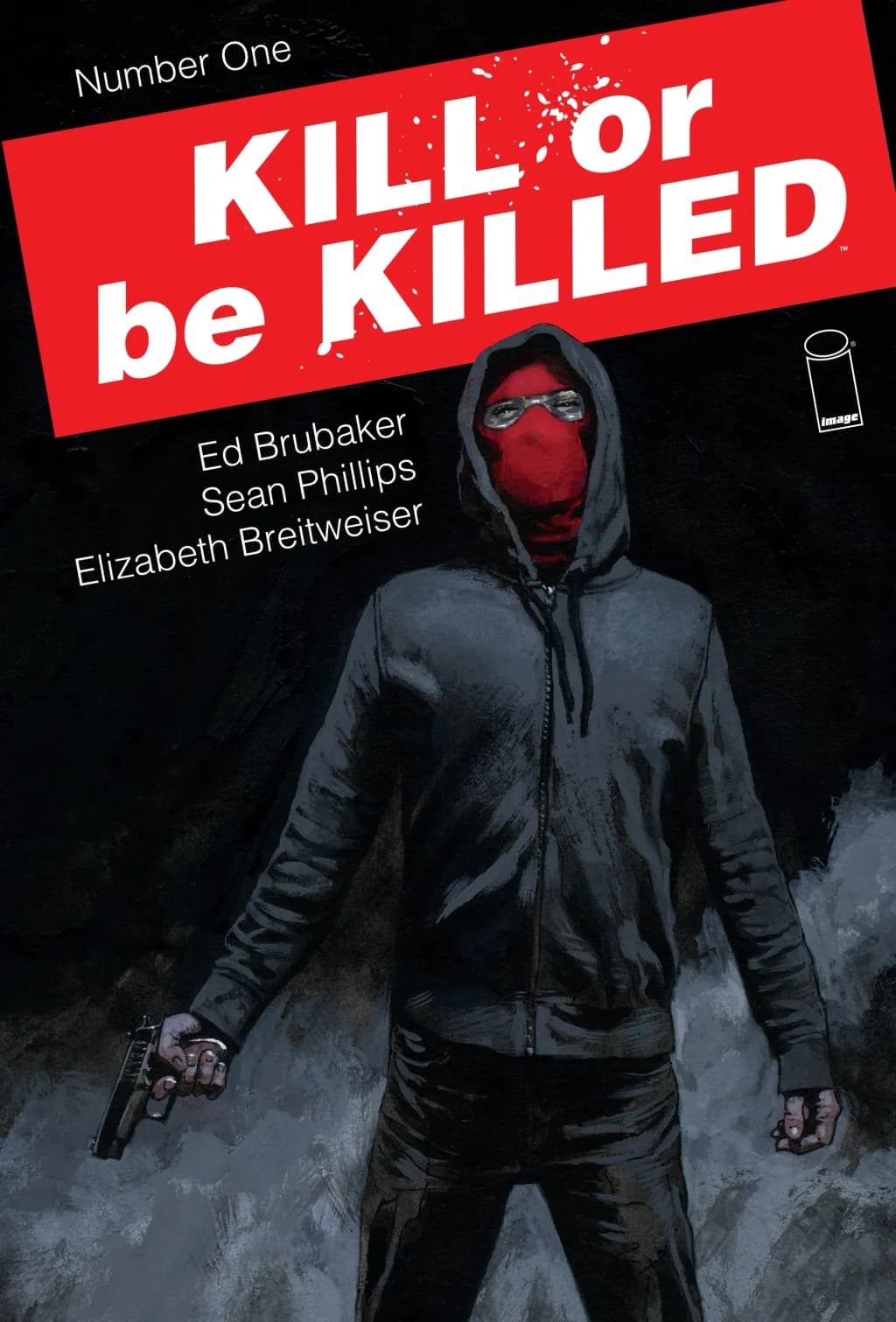  Kill or Be Killed #1 comic cover