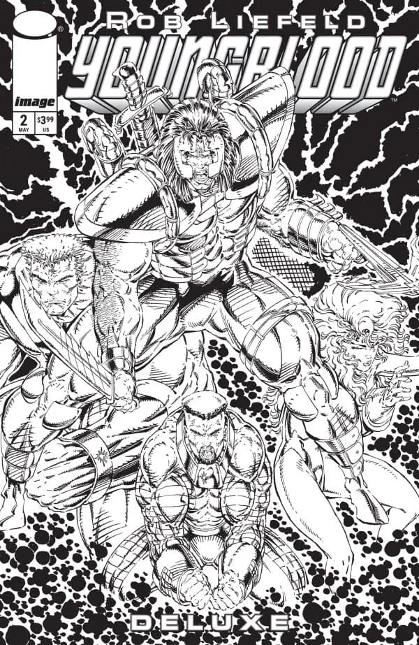 YOUNGBLOOD DLX #2 CVR C INC 1:25 ROB LIEFELD B&W VAR