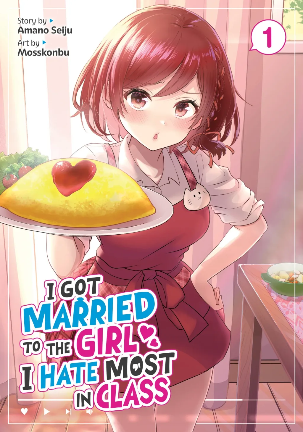 I Got Married to the Girl I Hate Most in Class Vol. 1 cover