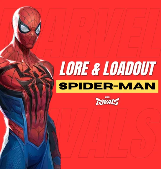 Spider-Man Marvel Rivals Lore & Loadout