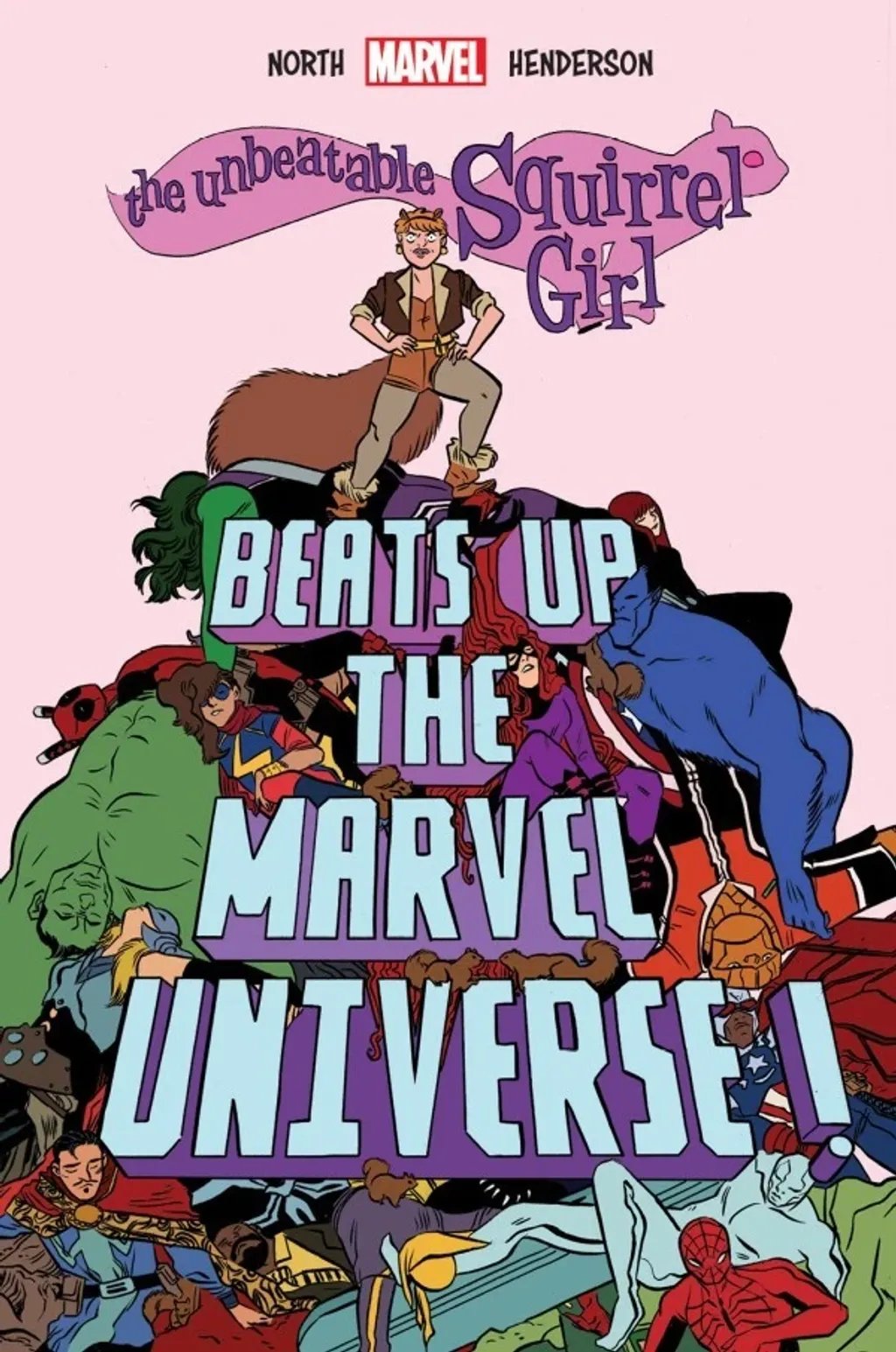 Squirrel Girls Beats Up the Marvel Universe cover